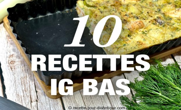 10 idées de recettes ig bas